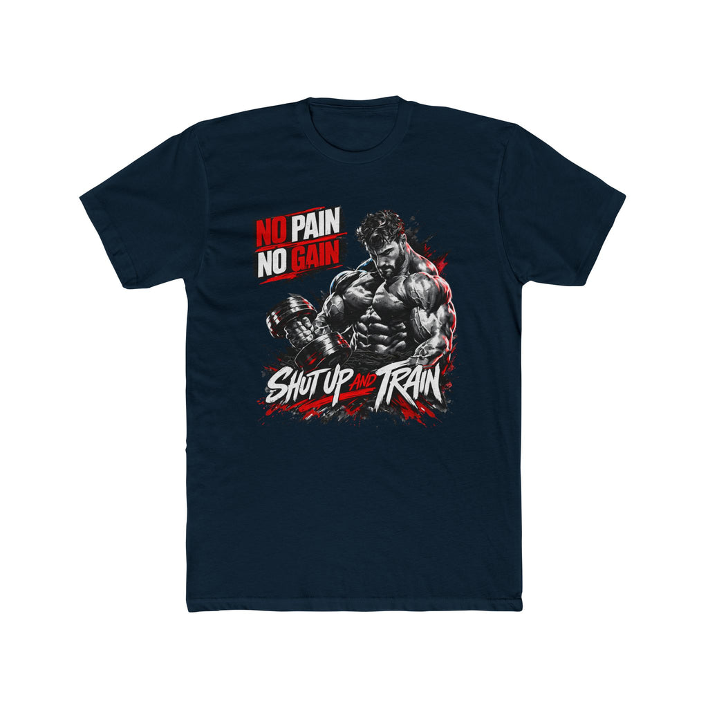 No Pain No Gain "Shut Up and Train" Gym T-Shirt