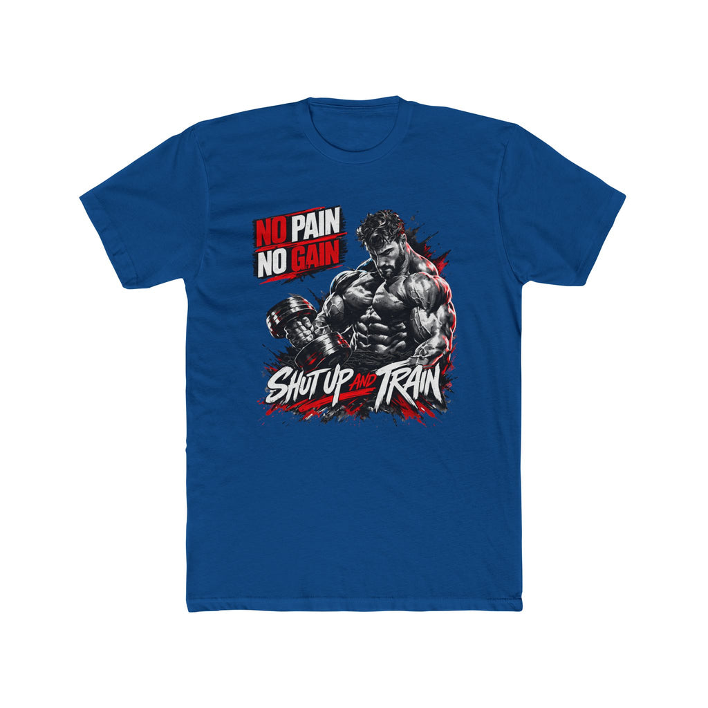 No Pain No Gain "Shut Up and Train" Gym T-Shirt