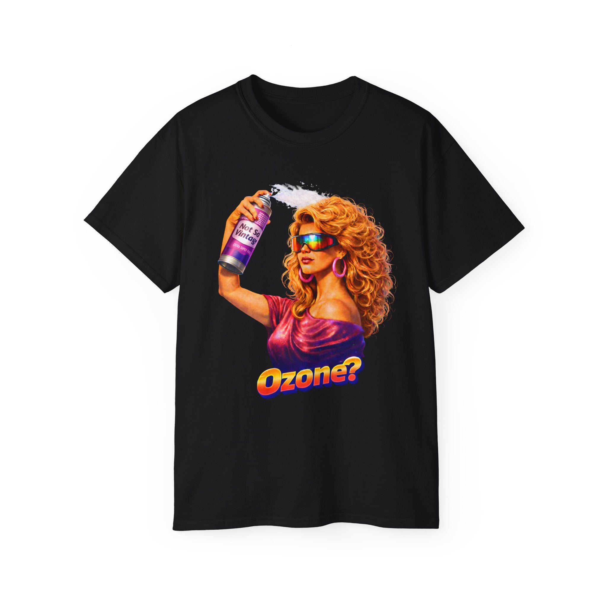 Retro 80s hair Spray Girl "Ozone?" Graphic Tee