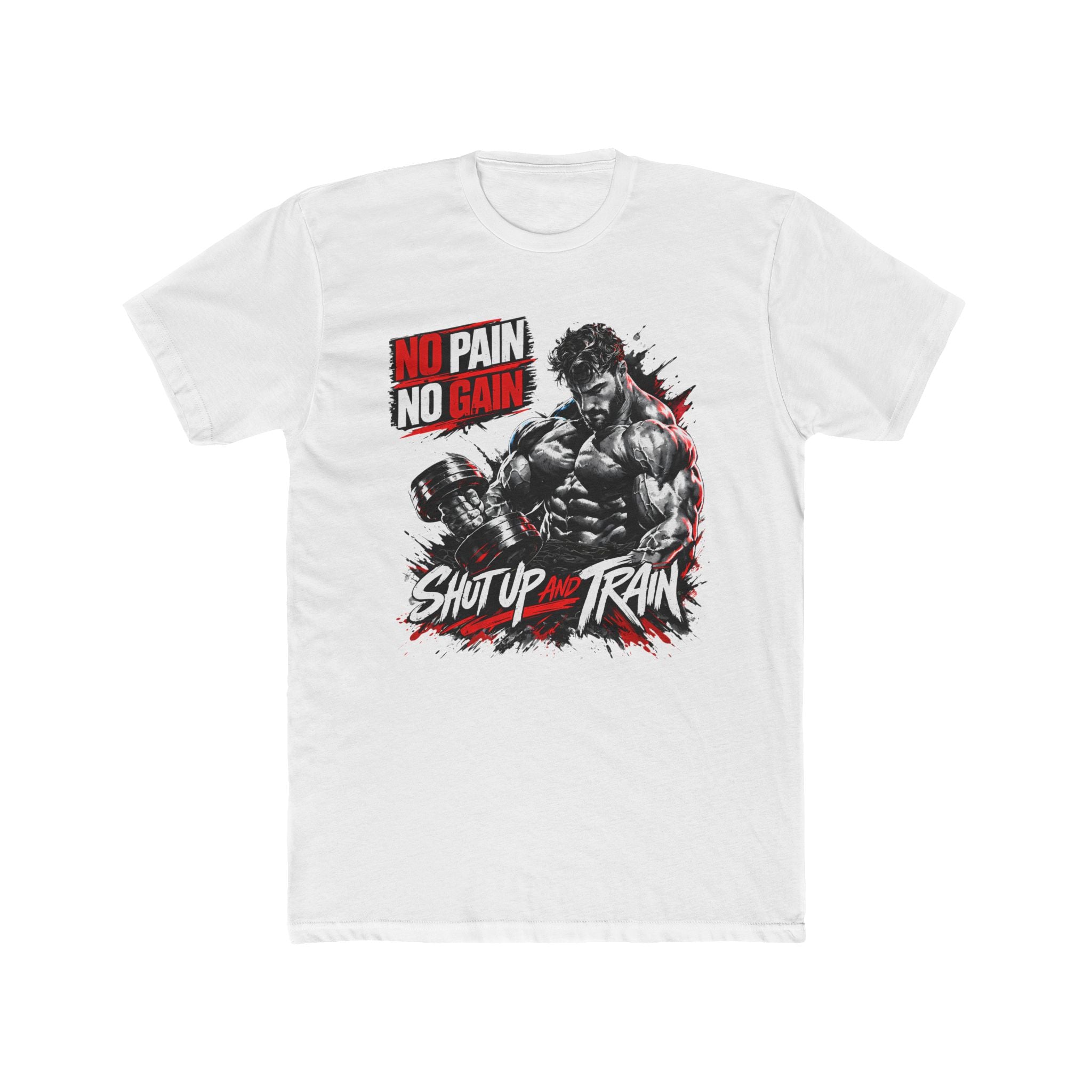 No Pain No Gain "Shut Up and Train" Gym T-Shirt