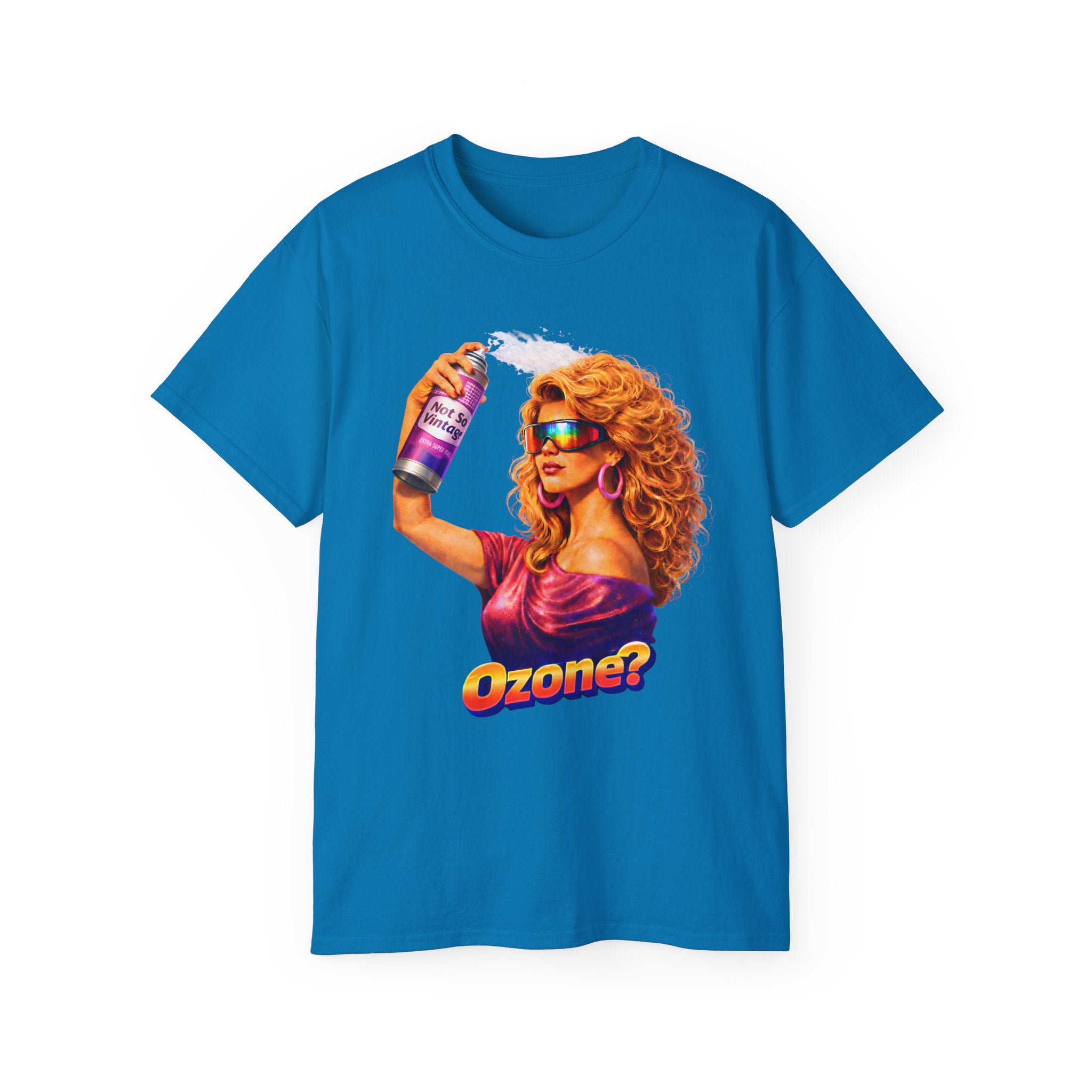 Retro 80s hair Spray Girl "Ozone?" Graphic Tee