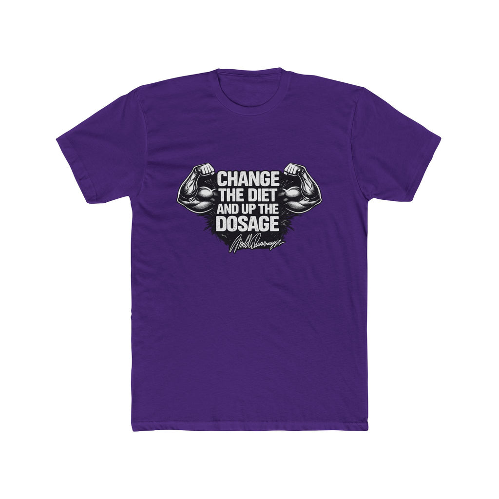 Arnold "Change the Diet and Up the Dosage" Motivational Gym Tee