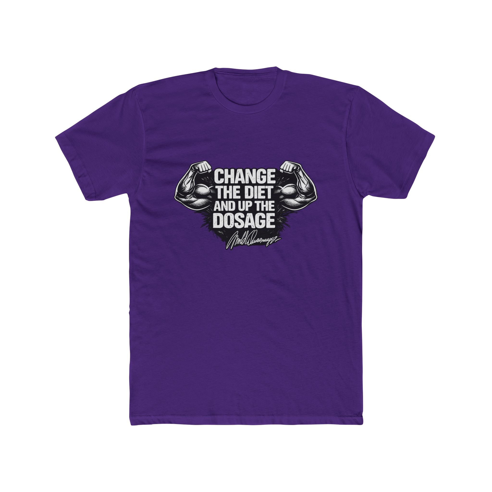 Arnold "Change the Diet and Up the Dosage" Motivational Gym Tee