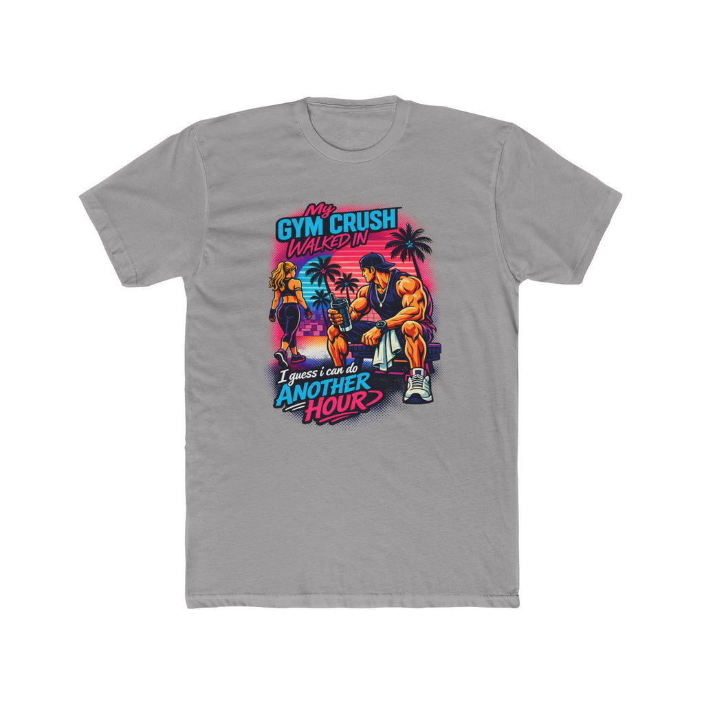 Gym Crush Walked In — "I Guess I can Do Another Hour" Retro Fitness T-Shirt