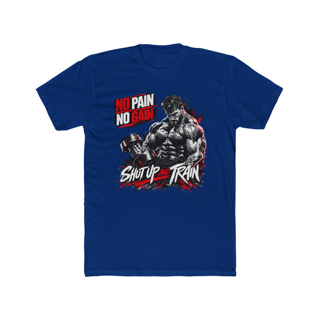 No Pain No Gain "Shut Up and Train" Gym T-Shirt